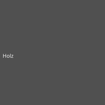Holz