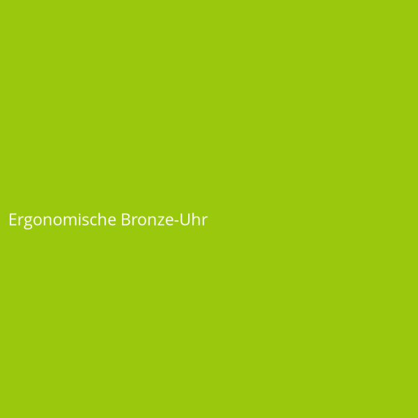 Ergonomische Bronze-Uhr
