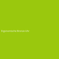 Ergonomische Bronze-Uhr