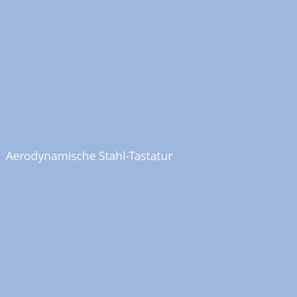 Aerodynamische Stahl-Tastatur