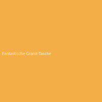 Fantastische Granit-Tasche