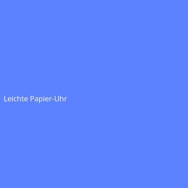 Leichte Papier-Uhr