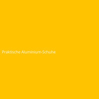 Praktische Aluminium-Schuhe